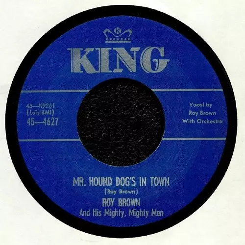 ROY BROWN / ロイ・ブラウン / MR. HOUND DOG'S IN TOWN / GAMBLIN' MAN(7")