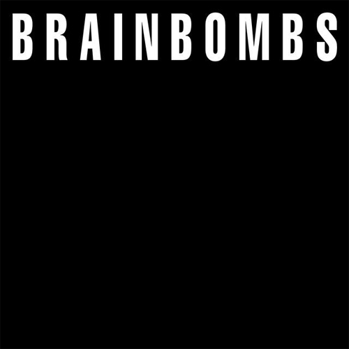 BRAINBOMBS / SINGLES COLLECTION (LP)