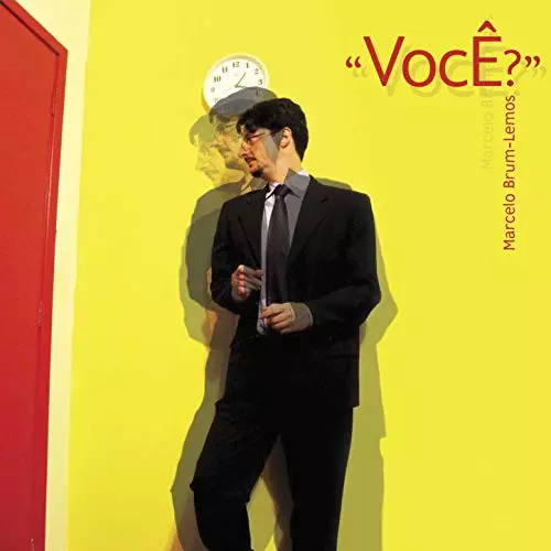 MARCELO BRUM-LEMOS / マルセロ・ブルン・レモス / VOCE?