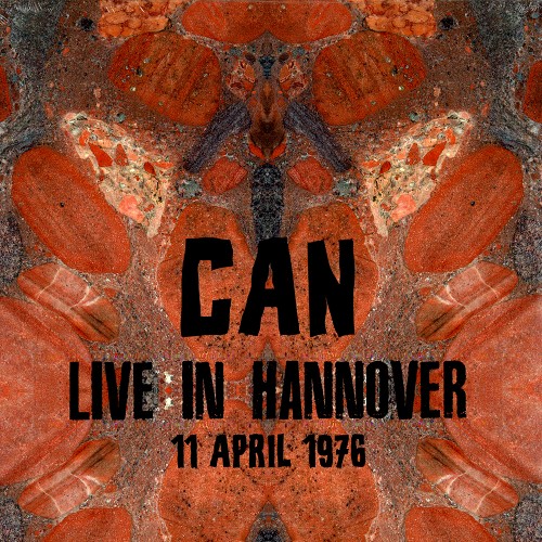 CAN / カン / LIVE IN HANNOVER, 11 APRIL 1976 - LIMITED VINYL