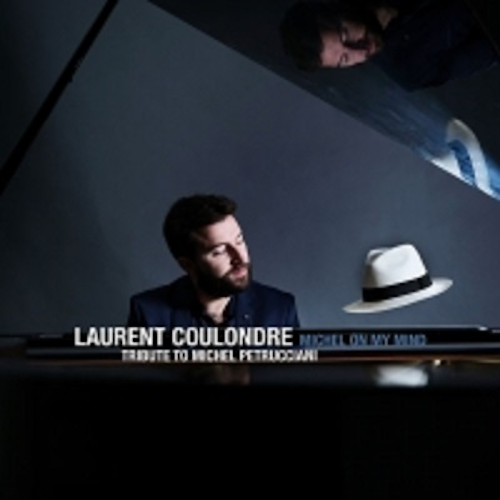 LAURENT COULONDRE / ローラン・クーロンドル / Michel On My Mind