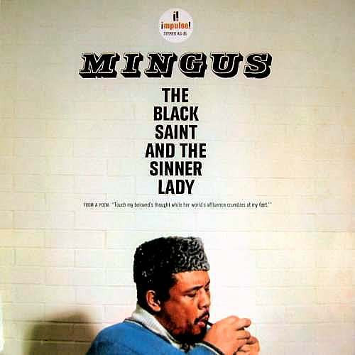 CHARLES MINGUS / チャールズ・ミンガス / Black Saint And The Sinner Lady (LP)