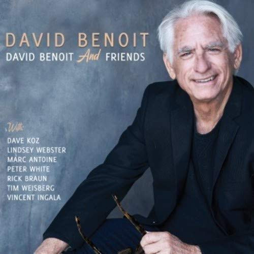 DAVID BENOIT / デヴィッド・ベノワ / David Benoit & Friends