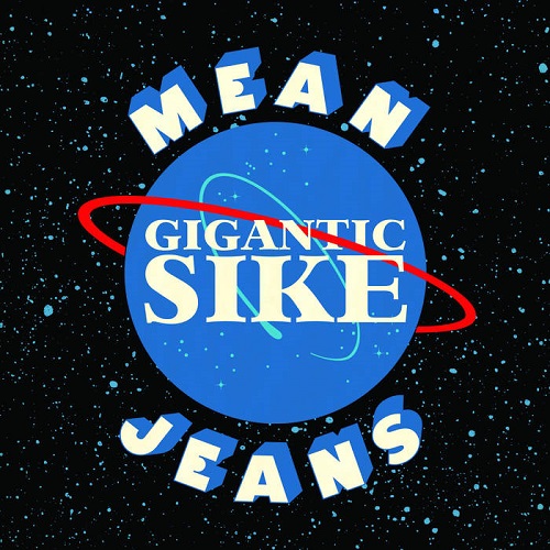 MEAN JEANS / ミーンジーンズ / GIGANTIC SIKE