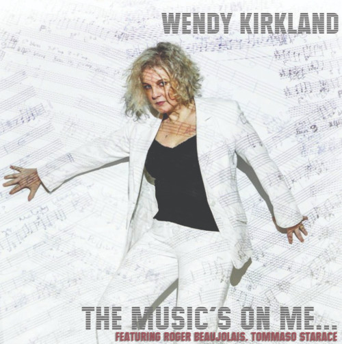 WENDY KIRKLAND / ウェンディ・カークランド / Music's On Me 