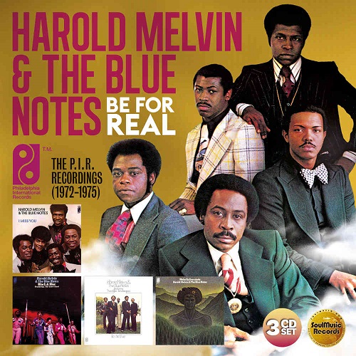 HAROLD MELVIN & THE BLUE NOTES / ハロルド・メルヴィン&ザ・ブルー・ノーツ / BE FOR REAL (3CD)