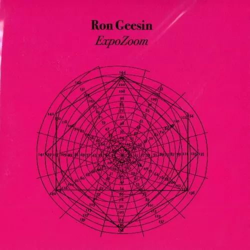RON GEESIN / ロン・ギーシン / EXPOZOOM: LIMITED 500 COPIES GOLDEN EDITION