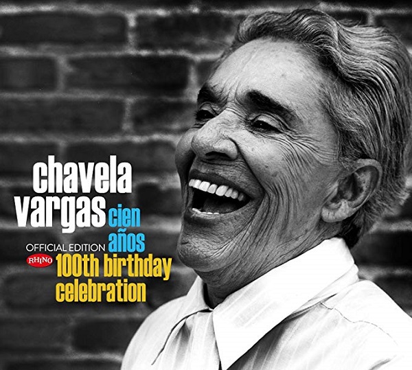 CHAVELA VARGAS / チャベラ・バルガス / 100TH BIRTHDAY CELEBRATION