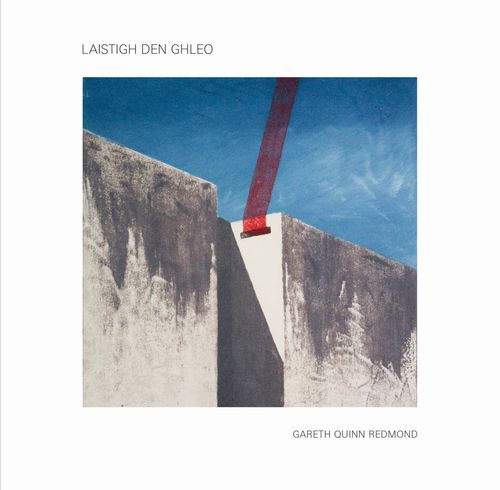 GARETH QUINN REDMOND / LAISTIGH DEN GHLEO (CD)