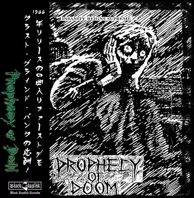 PROPHECY OF DOOM / INSANITY REIGNS SUPREME