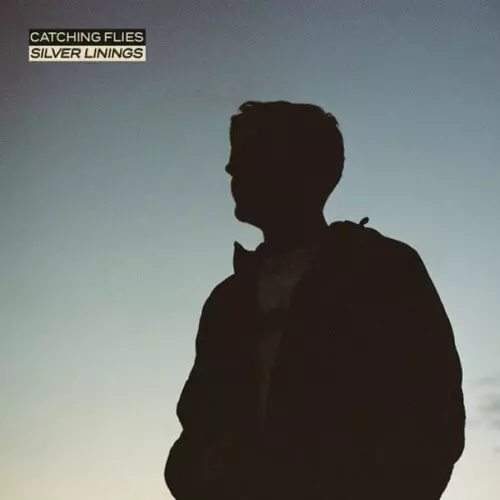 CATCHING FLIES / SILVER LININGS (LP)