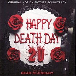 BEAR MCCREARY / ベアー・マクリアリー / HAPPY DEATH DAY 2U