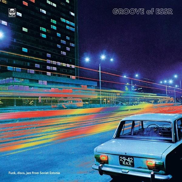 V.A. (GROOVE OF ESSR) / オムニバス / GROOVE OF ESSR: FUNK, DISCO, JAZZ FROM SOVIET ESTONIA