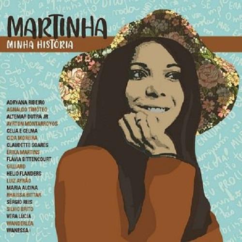 MARTINHA / マルチーニャ / MINHA HISTORIA