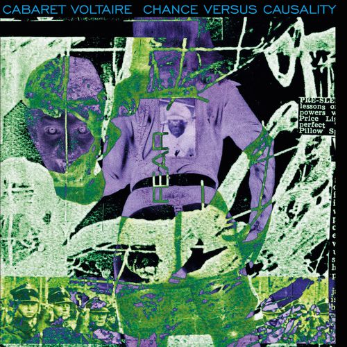 CABARET VOLTAIRE / キャバレー・ヴォルテール / CHANCE VERSUS CAUSALITY (CD)
