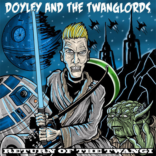 DOYLEY & THE TWANGLORDS / TWANG WARS RETURN (LP)