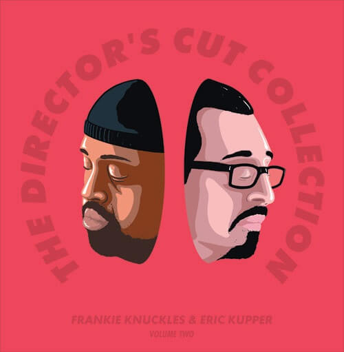 FRANKIE KNUCKLES PRES. DIRECTOROS CUT / フランキー・ナックルズ・プレゼンツ・ディレクターズ・カット / DIRECTOR'S CUT COLLECTION VOL.2