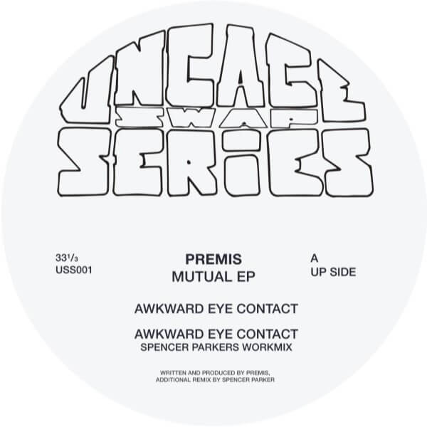 PREMIS / MUTUAL EP (SPENCER PARKER REMIX)