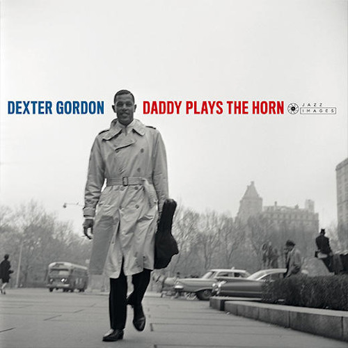 DEXTER GORDON / デクスター・ゴードン / Daddy Plays The Horn (LP/180g)