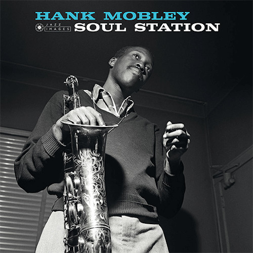 HANK MOBLEY / ハンク・モブレー / Soul Station (LP/180g)