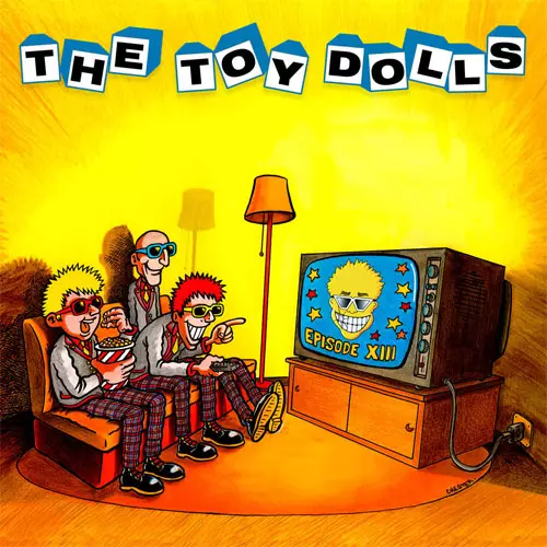 TOY DOLLS / トイ・ドールズ / EPISODE XIII