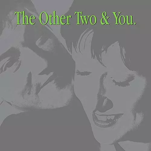 OTHER TWO / アザー・トゥー / THE OTHER TWO & YOU