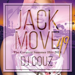 DJ COUZ / Jack Move 49 -The Greatest Summer Hits 2019-