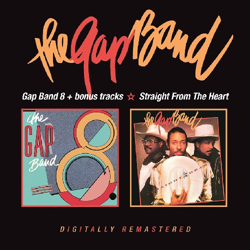 GAP BAND / ギャップ・バンド / GAP BAND 8 (+BONUS) / STRAIGHT FROM THE HEART