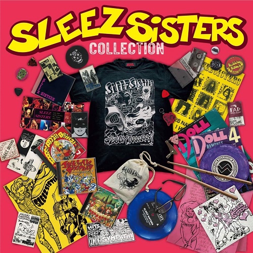 SLEEZ SISTERS / Collection