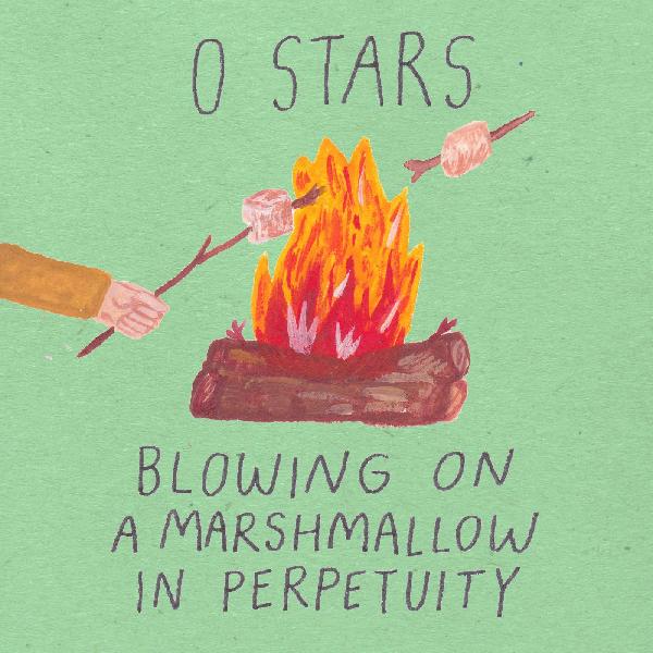 0 STARS / BLOWING ON A MARSHMALLOW IN PERPETUITY (CD)