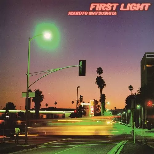 MAKOTO MATSUSHITA / 松下誠 / First Light (アナログ)