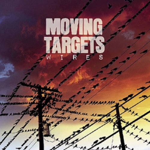 MOVING TARGETS / WIRES (LP)