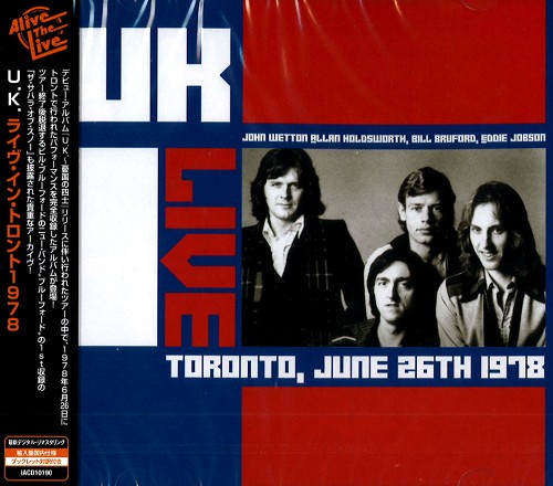 U.K. / ユーケー / LIVE TORONTO JUNE 26th 1978 / ライヴ・トロント1978