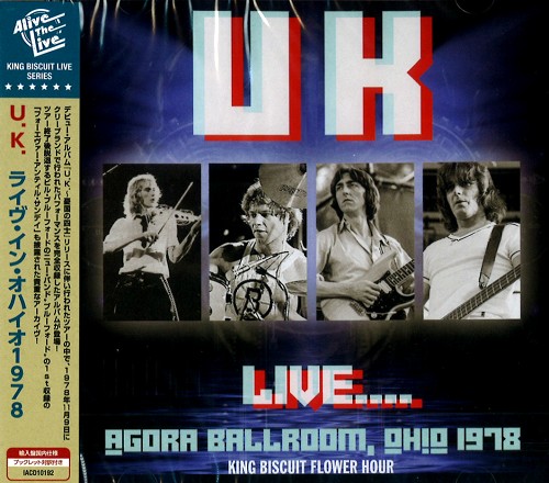 U.K. / ユーケー / LIVE...AGORA BALLROOM, OHIO 1978 / ライヴ・イン・オハイオ1978