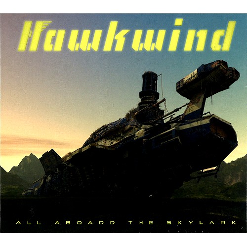 HAWKWIND / ホークウインド / ALL ABOARD THE SKYLARK: 2CD EDITION