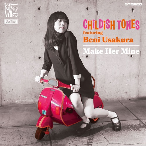 CHILDISH TONES feat. 宇佐蔵べに / Make Her Mine