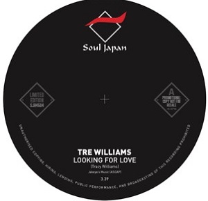 TRE WILLIAMS / LOOKING FOR LOVE / WHEN I GET BACK(7")