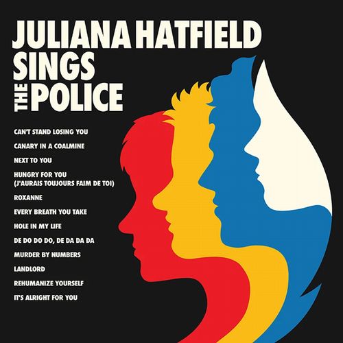 JULIANA HATFIELD / ジュリアナ・ハットフィールド / SINGS THE POLICE (CD)