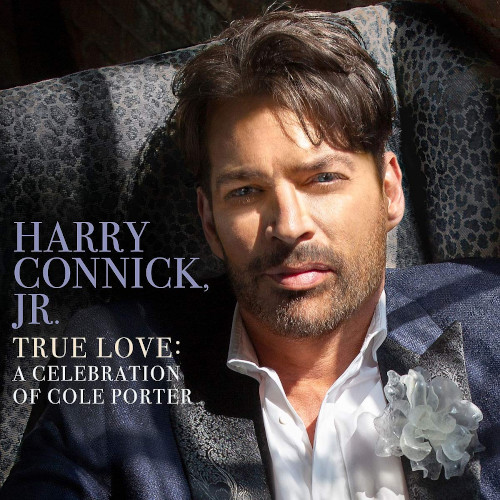 HARRY CONNICK JR. / ハリー・コニック・ジュニア / True Love: A Celebration Of Cole Porter