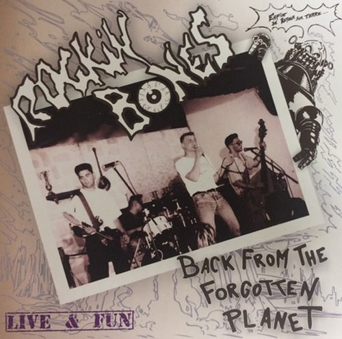 ROCKIN' BONES / BACK FROM FORGOTTEN PLANET: LIVE & FUN (LP)