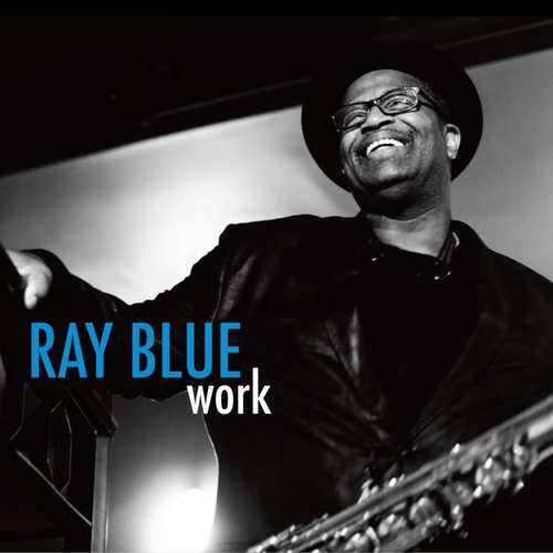 RAY BLUE / Work