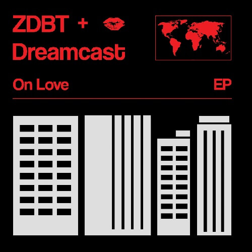 ZDBT & DREAMCAST / ON LOVE /PROJECT PABLO & DJ SPORTS MIXES