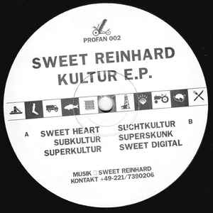 SWEET REINHARD / KULTUR E.P.