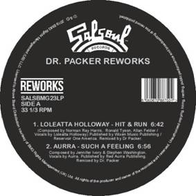 LOLEATTA HOLLOWAY / AURRA / THE SALSOUL ORCHESTRA / THE JAMMERS / DR. PACKER REWORKS (12")