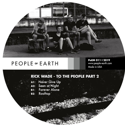 RICK WADE / リック・ウェイド / TO THE PEOPLE PT.2 EP