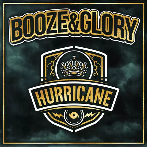 BOOZE & GLORY / HURRICANE (国内盤)