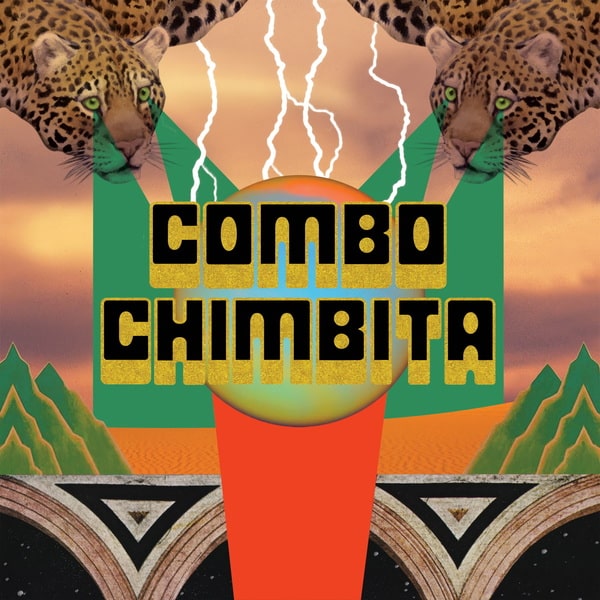 COMBO CHIMBITA / コンボ・チンビータ / EL CORREDOR DEL JAGUAR
