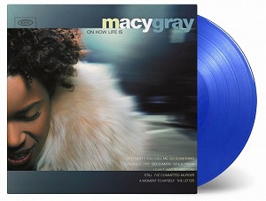 MACY GRAY / メイシー・グレイ / ON HOW LIFE IS "LP" (BLUE VINYL)