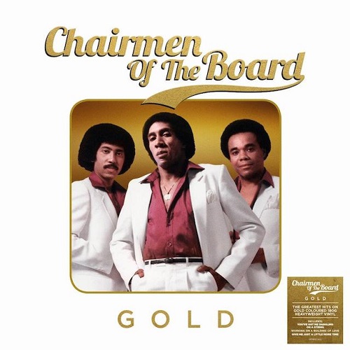 CHAIRMEN OF THE BOARD / チェアメン・オブ・ザ・ボード / GOLD (LP)