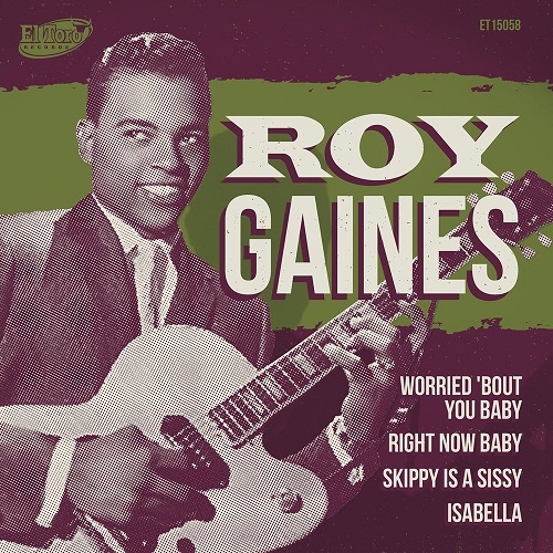 ROY GAINES / ロイ・ゲインズ / Worried 'Bout You Baby (7")